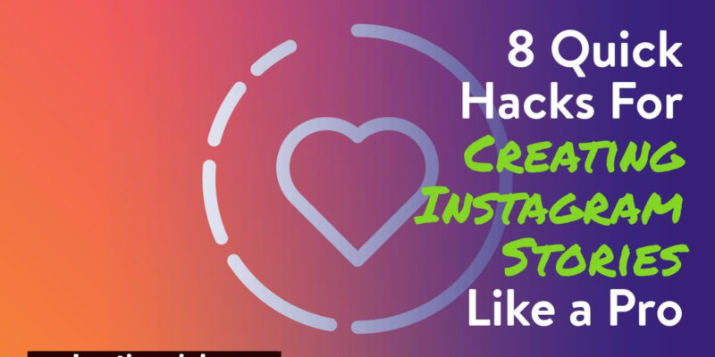 Creating Instagram Stories For Business